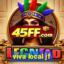 viva local jf